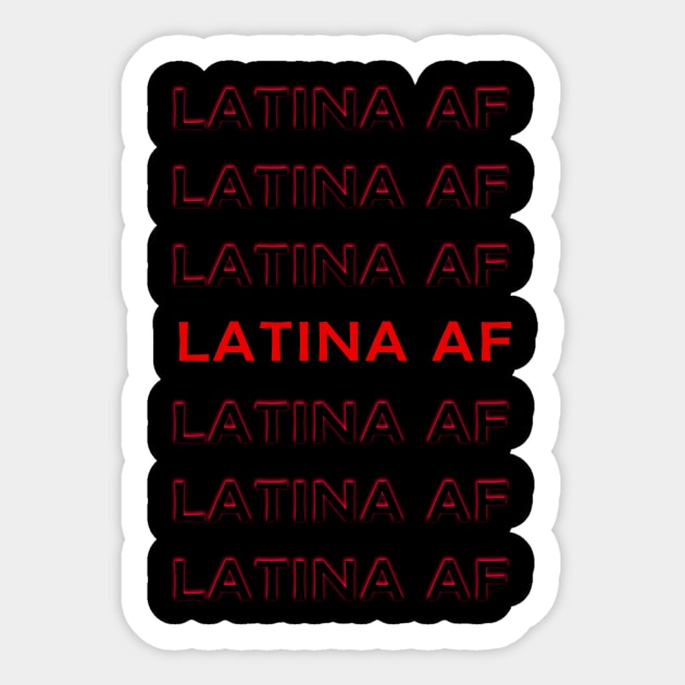 LATINA AF Sticker by AsmaaHagag97